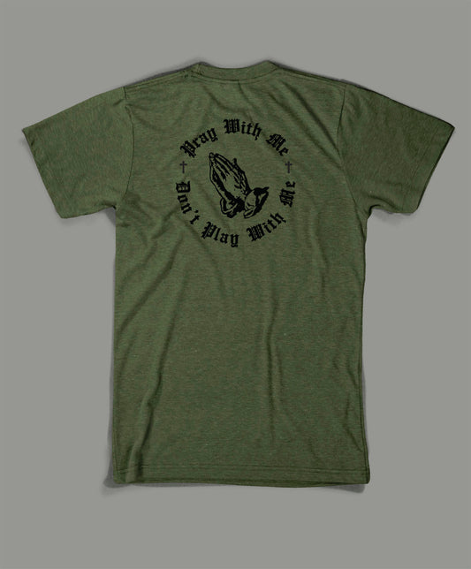 State Issued Collection "Pray With Me" Green Fitted T-shirt