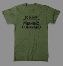 Load image into Gallery viewer, Hector Bravo &quot;Keep Pushing Forward&quot; Fitted T-shirt
