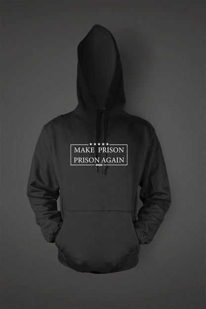Hector Bravo "MAKE PRISON PRISON AGAIN" Black Hoodie